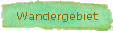 Wandergebiet