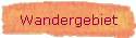 Wandergebiet